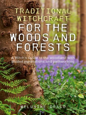 cover image of Traditional Witchcraft for the Woods and Forests